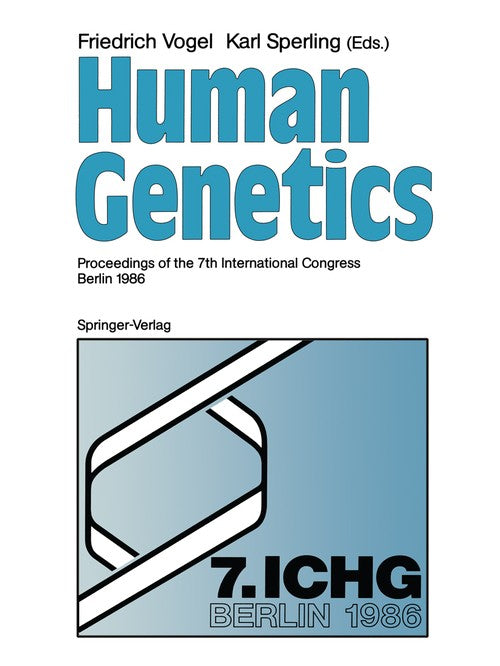 Human Genetics by Friedrich Vogel | ISBN-13 9783642716379