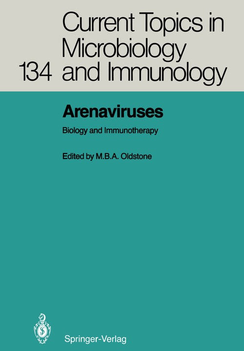 Arenaviruses by Michael Ba Oldstone | ISBN-13 9783642717284
