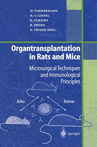 Organtransplantation in Rats and Mice by Wolfgang Timmermann | ISBN-13 9783642721427
