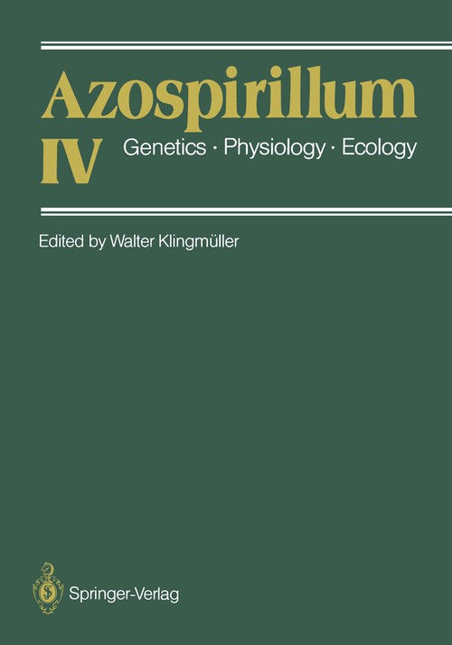 Azospirillum IV by Walter Klingmller ISBN 9783642730740