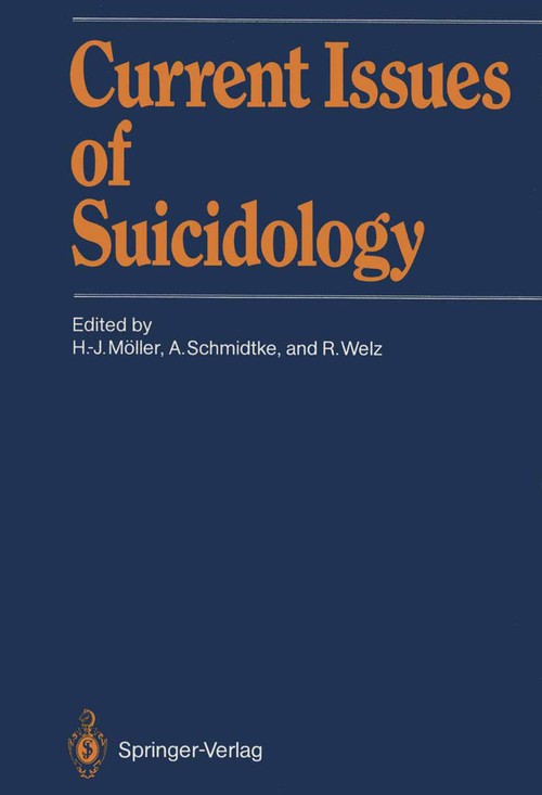 Current Issues of Suicidology by Hansjrgen Mller ISBN 9783642733604