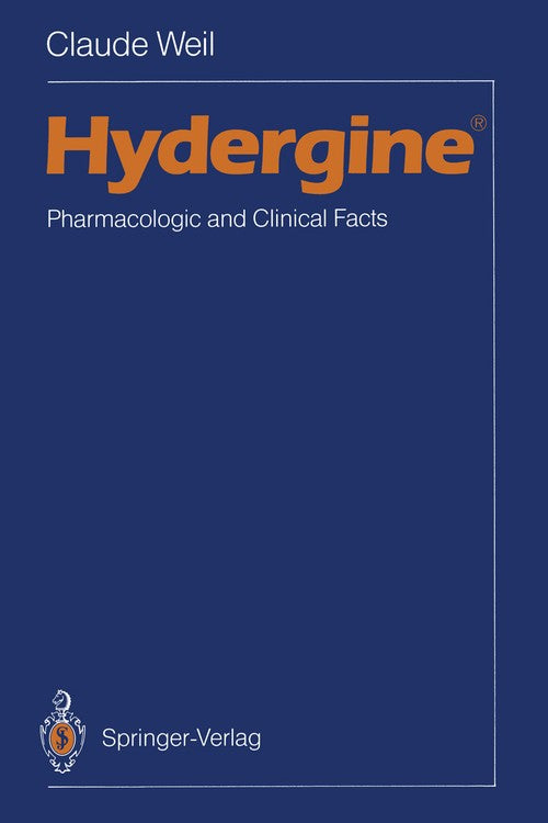 Hydergine (R) by Claude Weil ISBN 9783642737046