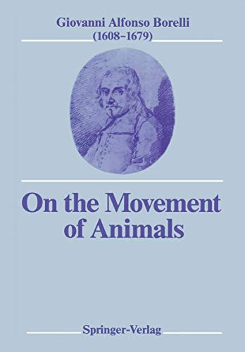 On the Movement of Animals by Giovanni A Borelli | ISBN-13 9783642738142