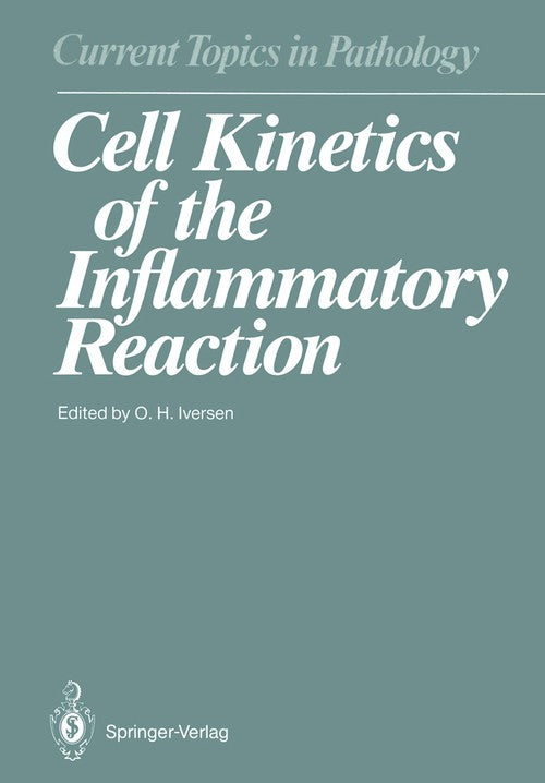 Cell Kinetics of the Inflammatory Reaction by Od Laerum | ISBN-13 9783642738579