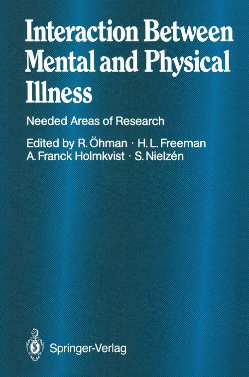 Interaction Between Mental and Physical Illness by Ea Sand ISBN 9783642739958