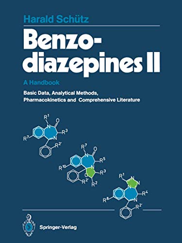 Benzodiazepines II by Harald Schtz | second edition | ISBN-13 9783642740336