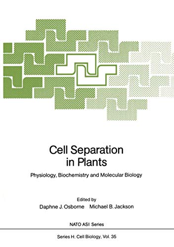 Cell Separation in Plants by Daphne J Osborne ISBN 9783642741630