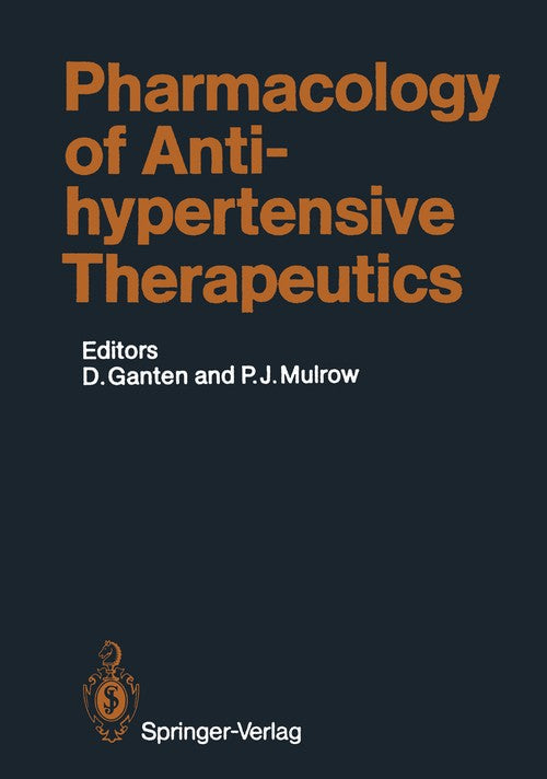 Pharmacology of Antihypertensive Therapeutics by Detlev Ganten | ISBN-13 9783642742118