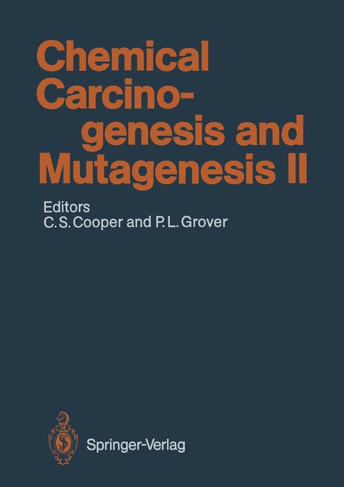 Chemical Carcinogenesis and Mutagenesis II by Mjo Wakelam ISBN 9783642747809