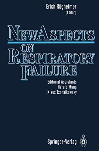 New Aspects on Respiratory Failure by H Mang | ISBN-13 9783642749452