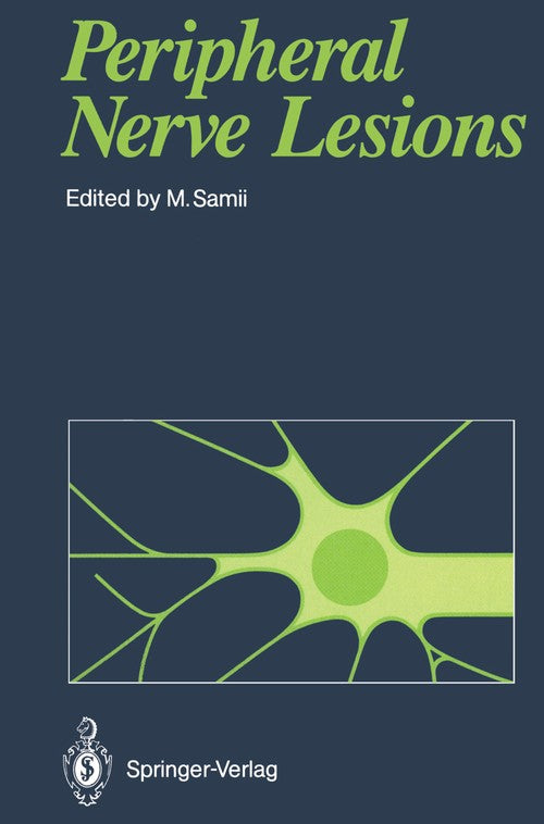 Peripheral Nerve Lesions by M Samii | ISBN-13 9783642756139