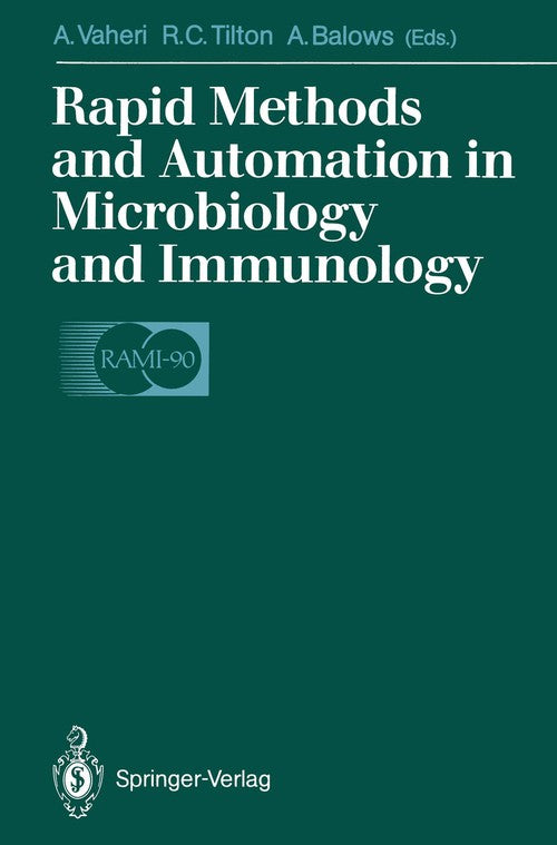 Rapid Methods and Automation in Microbiology and Immunology by Antti Vaheri ISBN 9783642766053