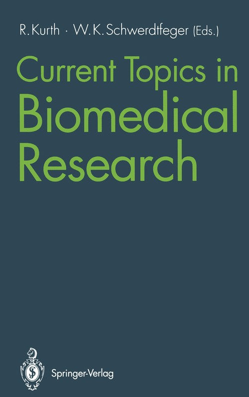 Current Topics in Biomedical Research by Reinhard Kurth | ISBN-13 9783642770814