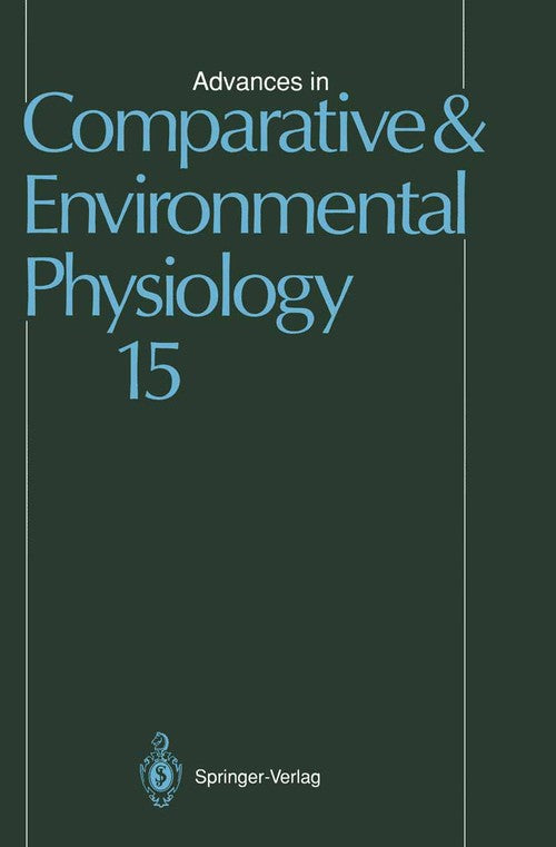 Advances in Comparative and Environmental Physiology by Gf Ball ISBN 9783642775307