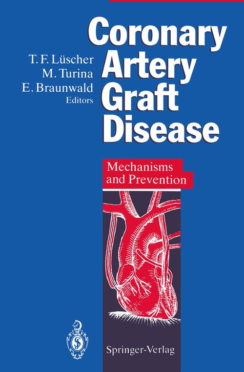 Coronary Artery Graft Disease by Thomas Luescher | ISBN-13 9783642786396