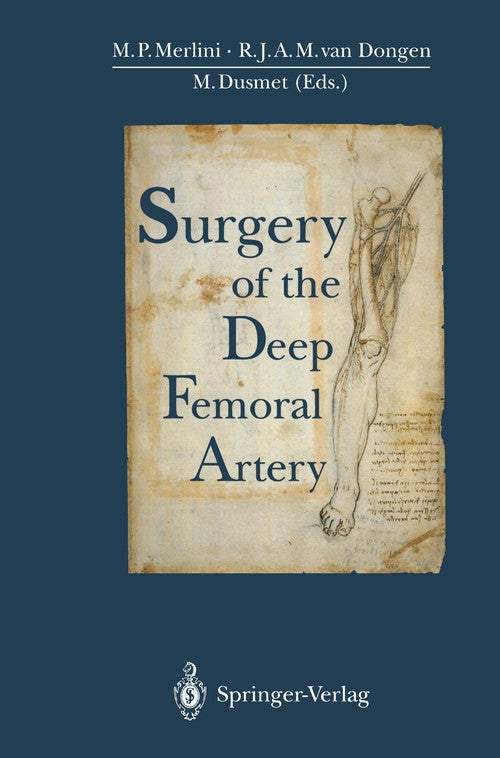 Surgery of the Deep Femoral Artery by Marco P Merlini | ISBN-13 9783642790478