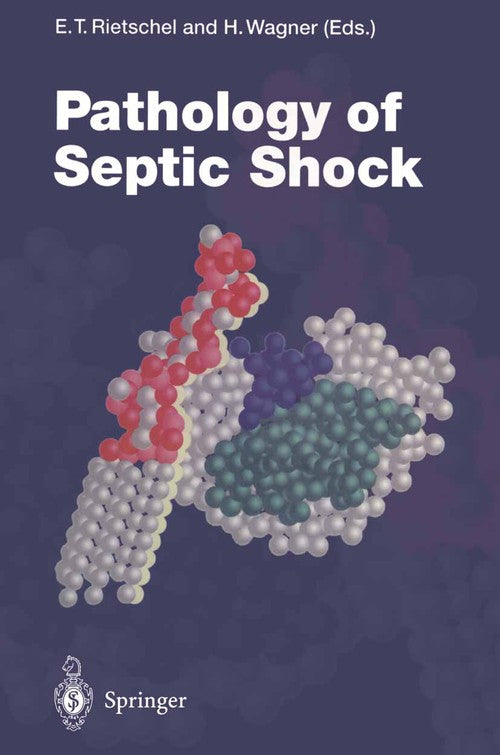 Pathology of Septic Shock by Ernst T Rietschel | ISBN-13 9783642801884
