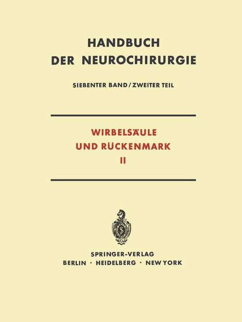 Wirbelsäule und Rückenmark by K Nittner | ISBN-13 9783642805691