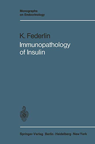 Immunopathology of Insulin by Konrad Federlin | ISBN-13 9783642806100
