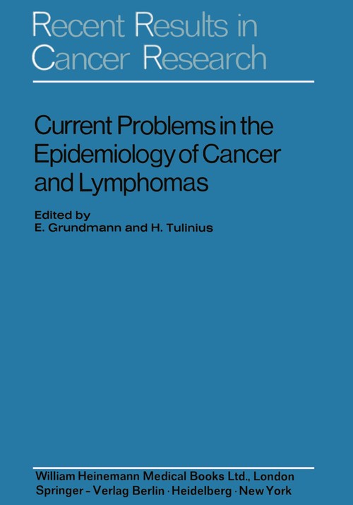 Current Problems in the Epidemiology of Cancer and Lymphomas by E Grundmann | ISBN-13 9783642806889
