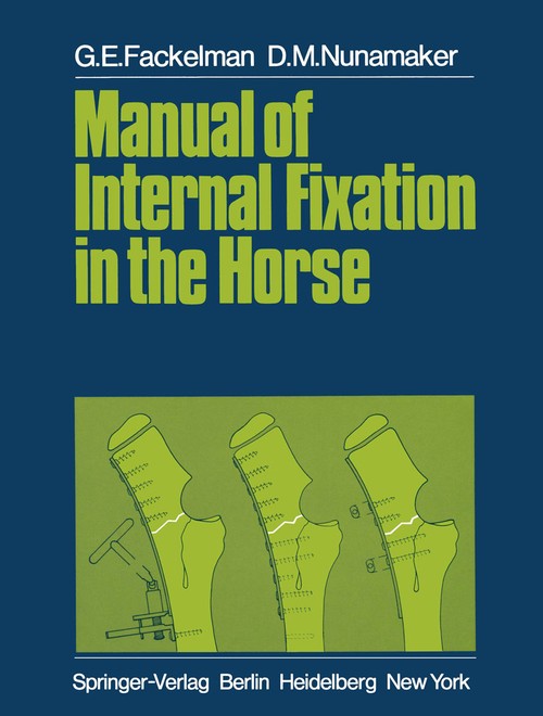 Manual of Internal Fixation in the Horse by B Von Salis | ISBN-13 9783642814716