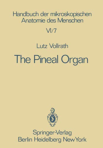 The Pineal Organ by L Vollrath | ISBN-13 9783642815270