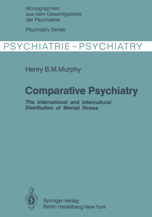Comparative Psychiatry by H B M Murphy | ISBN-13 9783642817168