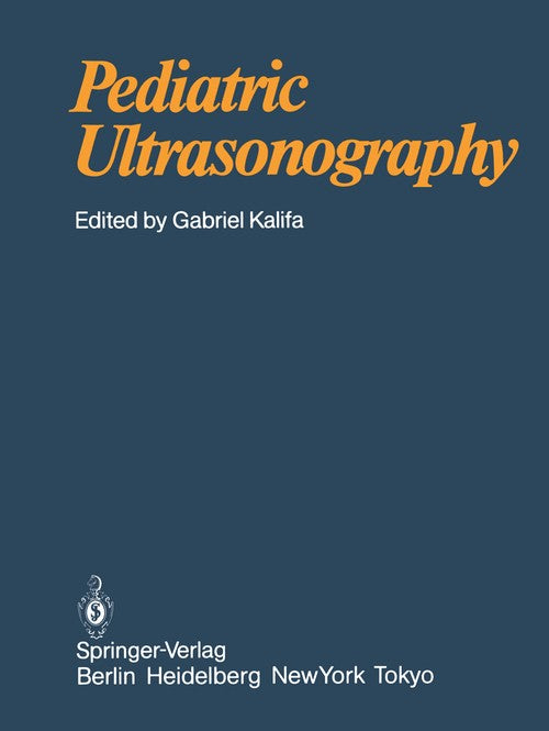 Pediatric Ultrasonography by J Poncin ISBN 9783642822124