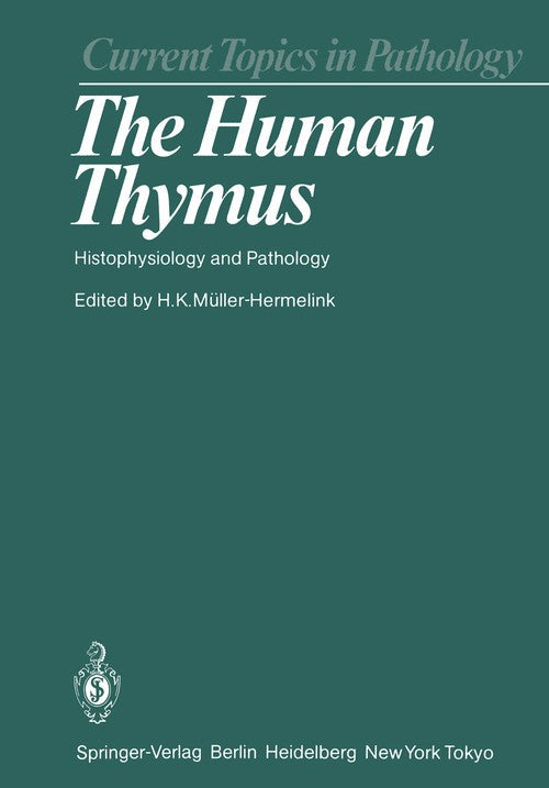 The Human Thymus by Gg Steinmann | ISBN-13 9783642824821