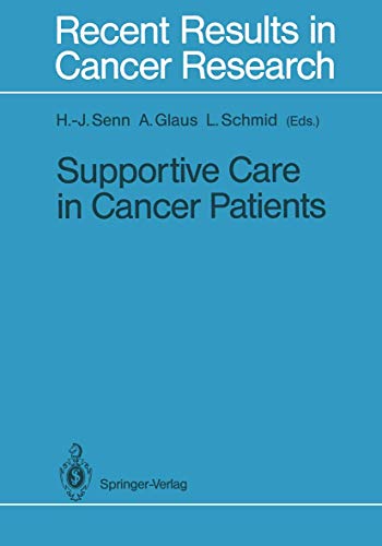 Supportive Care in Cancer Patients by Agnes Glaus | ISBN-13 9783642829345