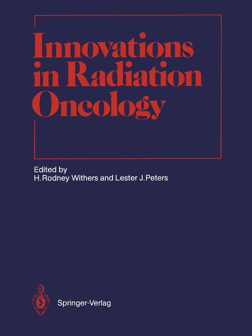 Innovations in Radiation Oncology by H Rodney Withers | ISBN-13 9783642831034
