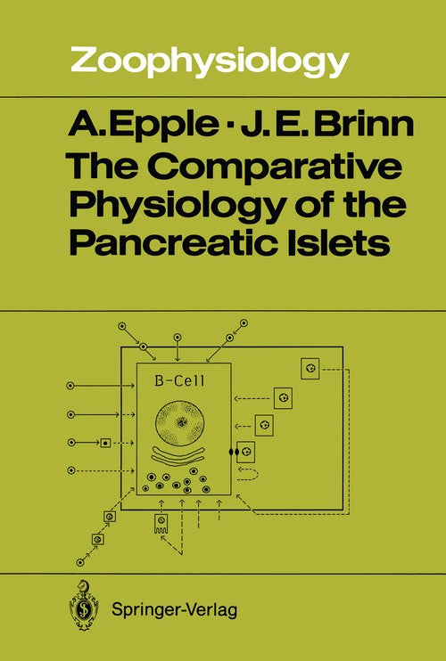 The Comparative Physiology of the Pancreatic Islets by August Epple ISBN 9783642831843