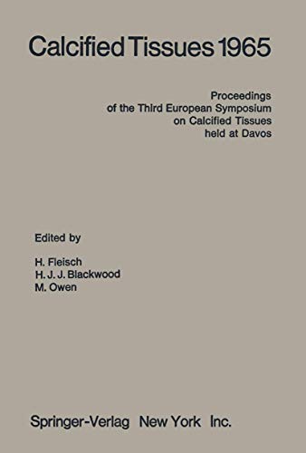 Calcified Tissues 1965 by Mp Fleisch-Ronchetti | ISBN-13 9783642858437