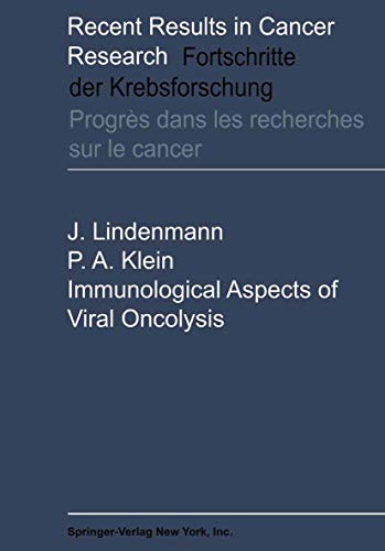 Immunological Aspects of Viral Oncolysis by Jean Lindenmann | ISBN-13 9783642870460
