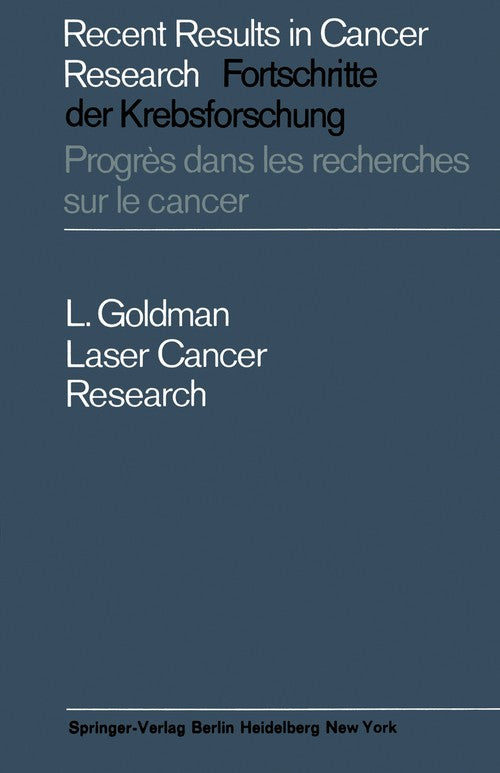 Laser Cancer Research by Leon Goldman | ISBN-13 9783642872709