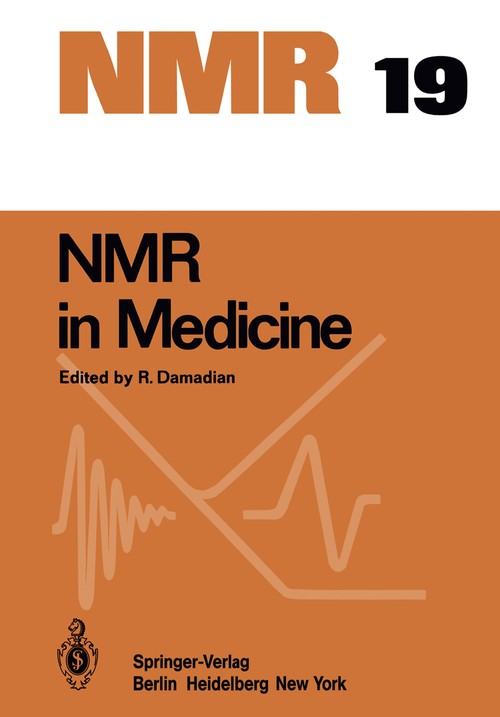 NMR in Medicine by R Damadian | ISBN-13 9783642876370