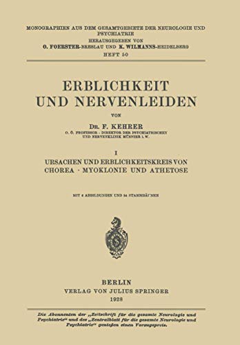 Erblichkeit und Nervenleiden by F Kehrer ISBN 9783642889509