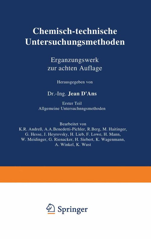 Chemisch-technische Untersuchungsmethoden Ergänzungswerk zur achten Auflage by R Berg ISBN 9783642890017