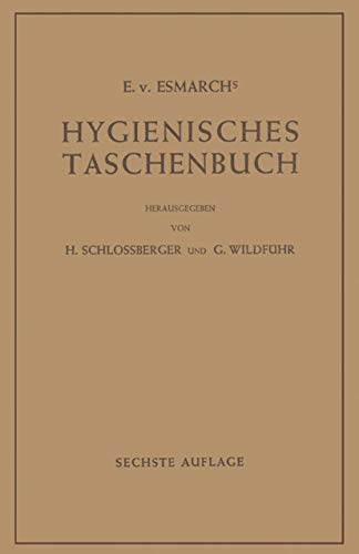 Hygienisches Taschenbuch by Ev Esmarch | ISBN-13 9783642925429