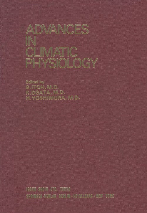 Advances in Climatic Physiology by S Itoh | ISBN-13 9783642930126