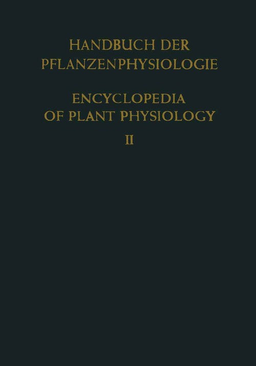 Allgemeine Physiologie der Pflanzenzelle / General Physiology of the Plant Cell by Hj Bogen ISBN 9783642946776