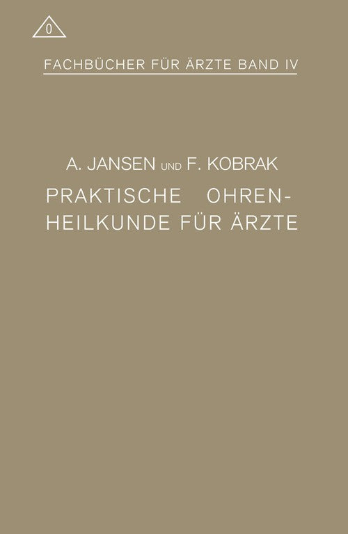 Practical otology for doctors by A Jansen ISBN 9783642985300