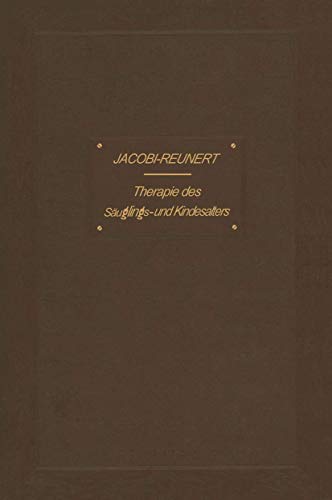 Therapie des Säuglings- und Kindesalters by Abraham Jacobi | ISBN-13 9783642985331