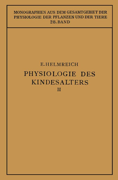 Physiology of Childhood by Egon Helmreich | ISBN-13 9783642985867