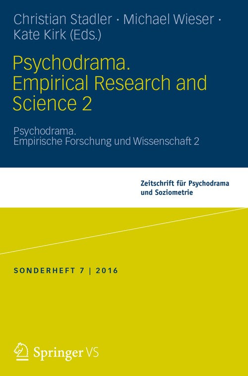 Psychodrama. Empirical Research and Science 2 by Christian Stadler | ISBN-13 9783658130145