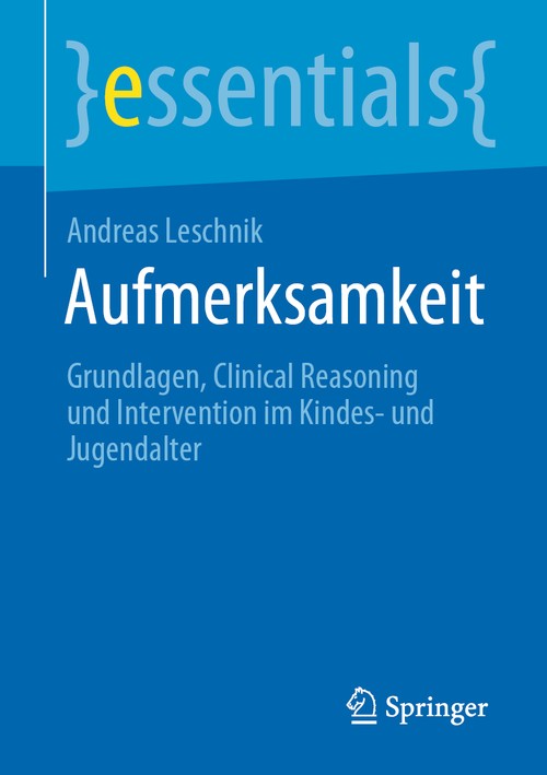 Aufmerksamkeit by Andreas Leschnik | ISBN-13 9783658321642