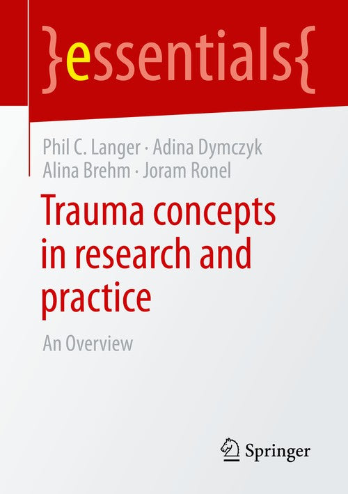 Trauma concepts in research and practice by Phil C Langer | ISBN-13 9783658404833