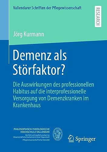 Dementia as a disruptive factor? by Jrg Kurmann ISBN 9783658421908