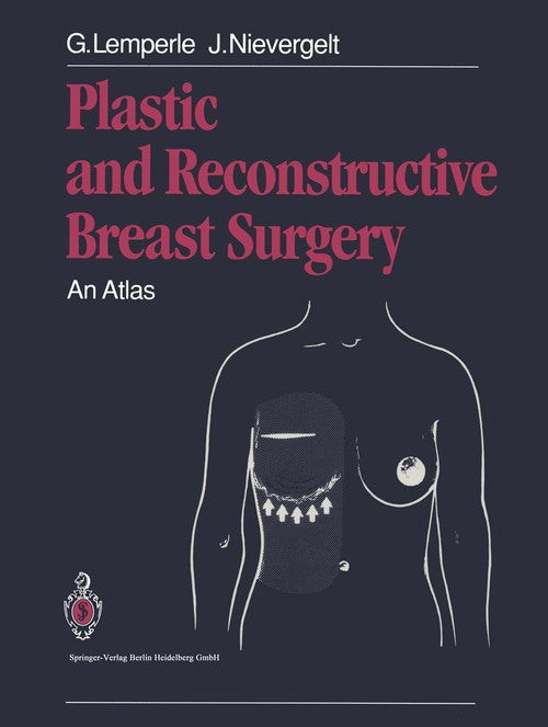 Plastic and Reconstructive Breast Surgery by Gottfried Lemperle | ISBN-13 9783662015759