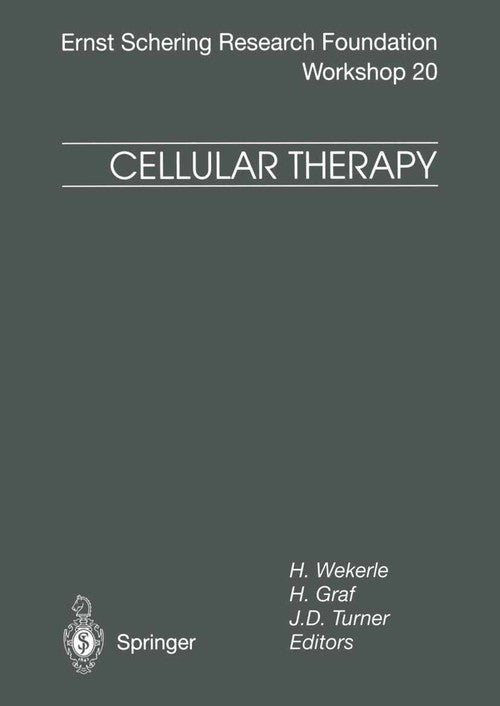 Cellular Therapy by H Wekerle | ISBN-13 9783662035115